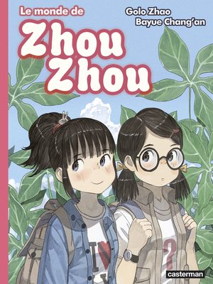 cover image of Le monde de Zhou Zhou (Tome 6)